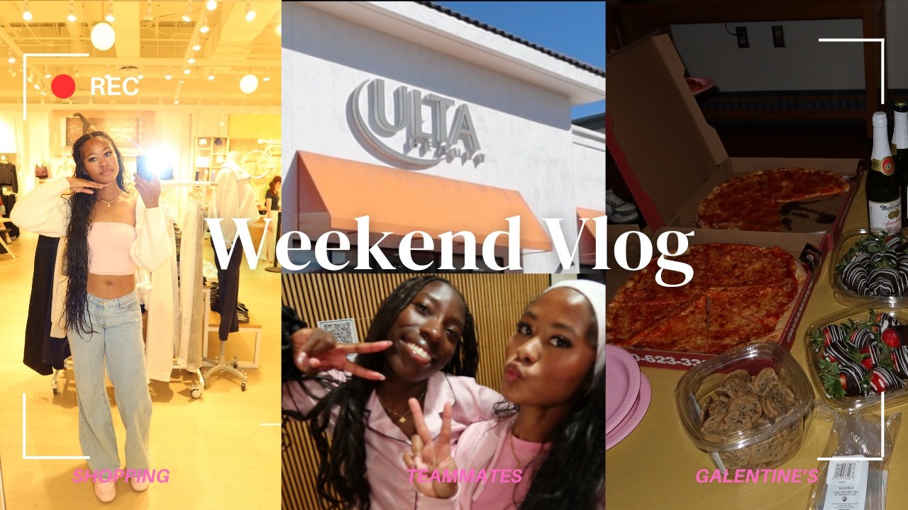 Weekend Vlog |Galentine's, Shopping, Teammates