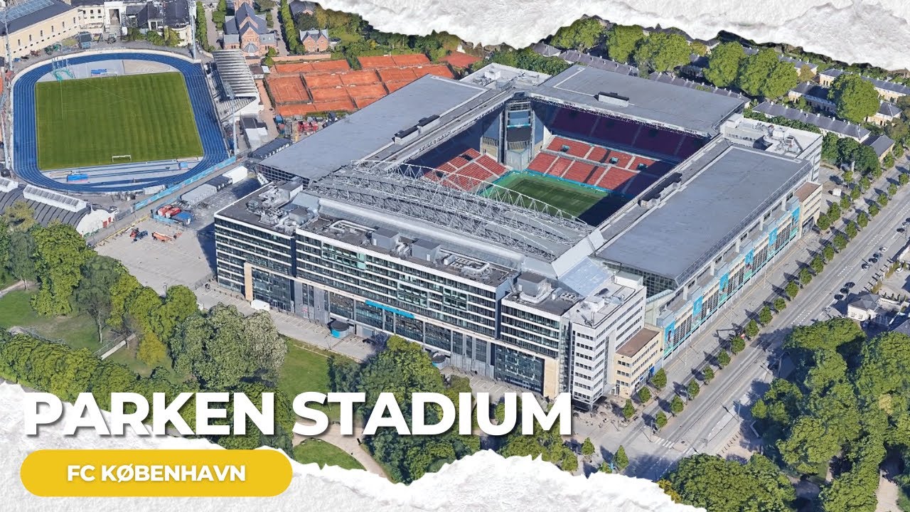 Parken Stadion - FC K&oslash;benhavn