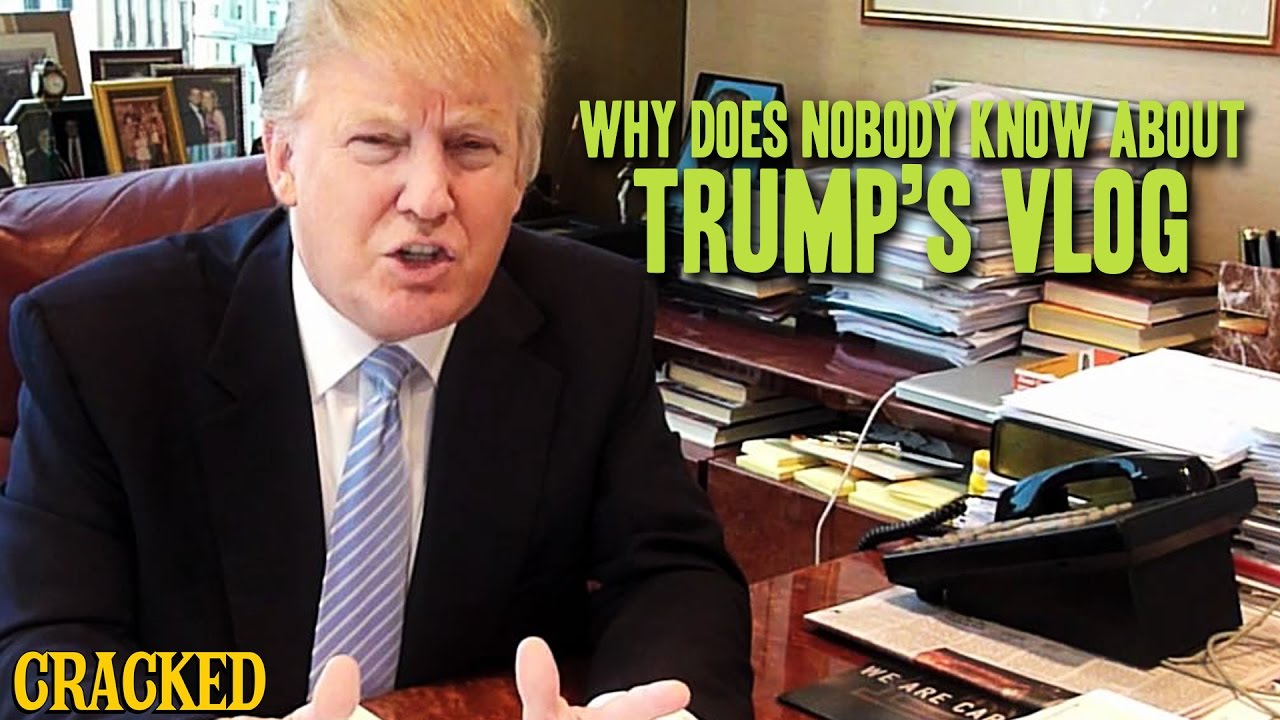 Why Does Nobody Know About Trump's Vlog