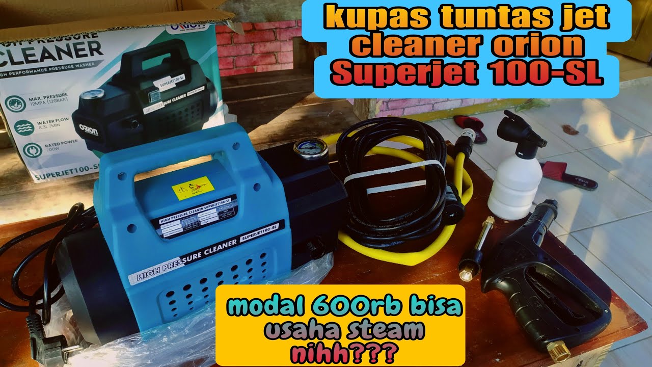 Review mesin steam Jet cleaner orion Superjet 100-SL