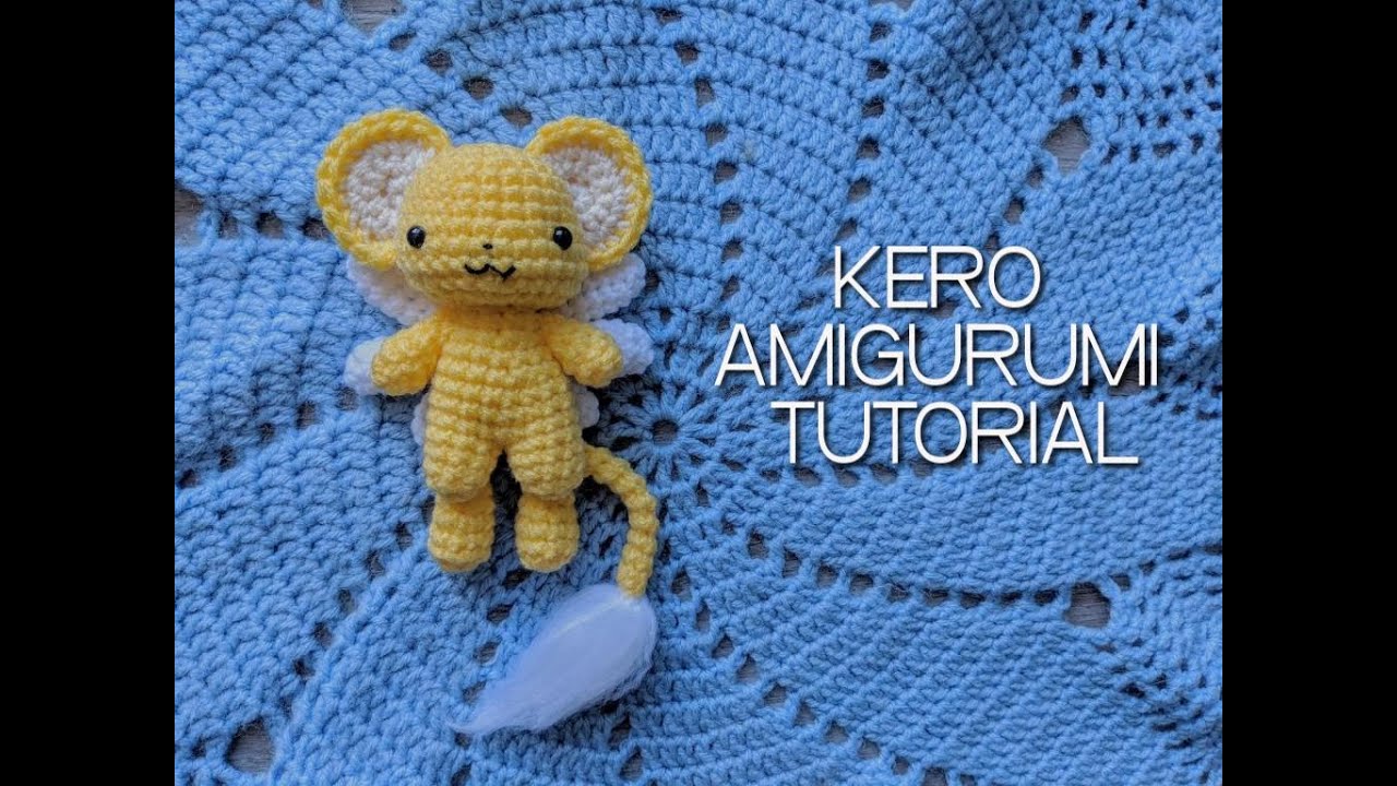 Kero (Cardcaptor Sakura) Crochet Amigurumi Tutorial