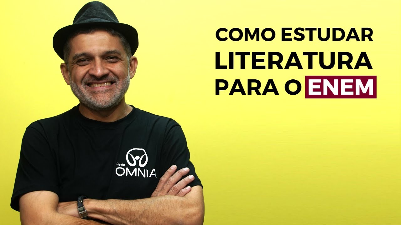 Como Estudar Literatura para o Enem - Brasil Escola
