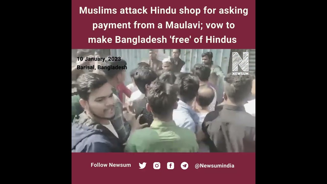 Muslims attack Hindu shop in Bangladesh