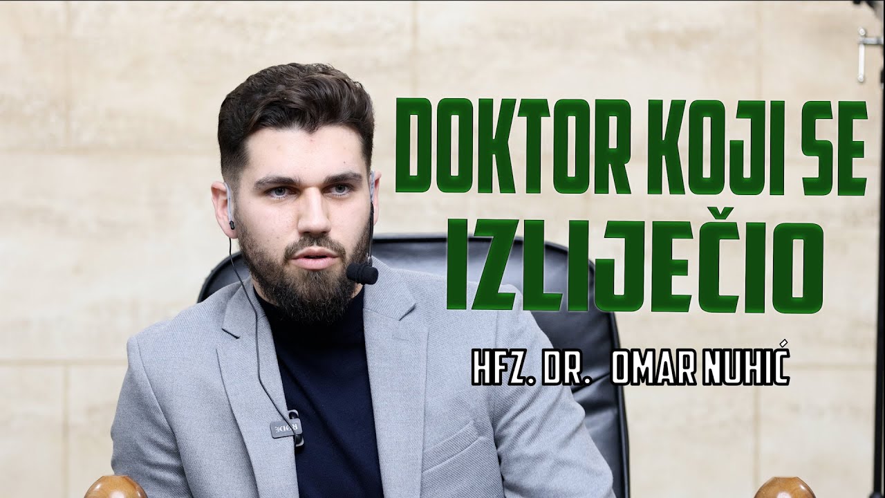 Kako sam se izliječijo - hfz dr Omar Nuhić