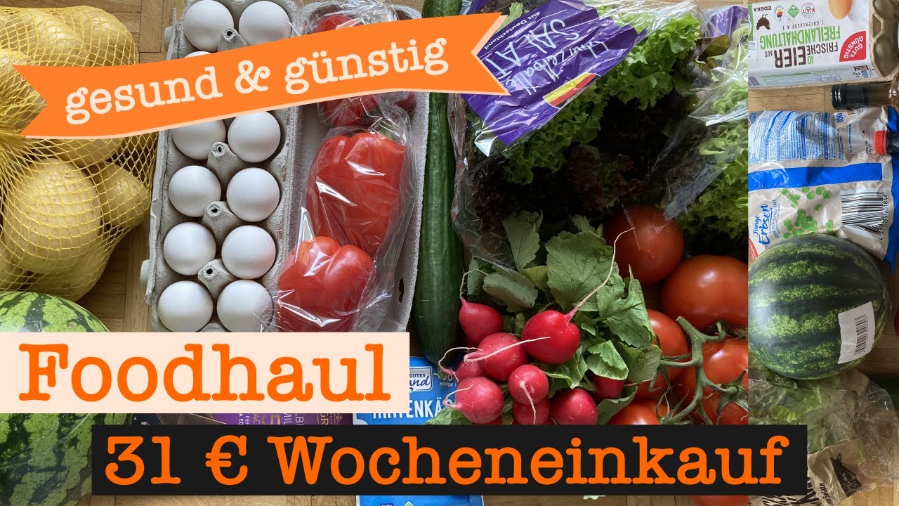 Wocheneinkauf gesund & günstig Student 31 € | Food Haul mit Food Diary 1 Person
