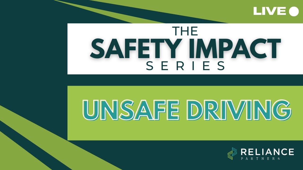Unsafe Driving: The Safety Impact Series