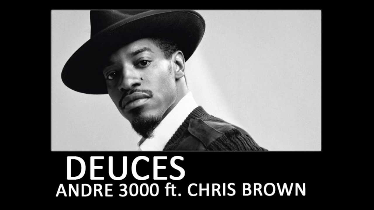 Deuces - Chris Brown [Remix] Andre 3000 Verse
