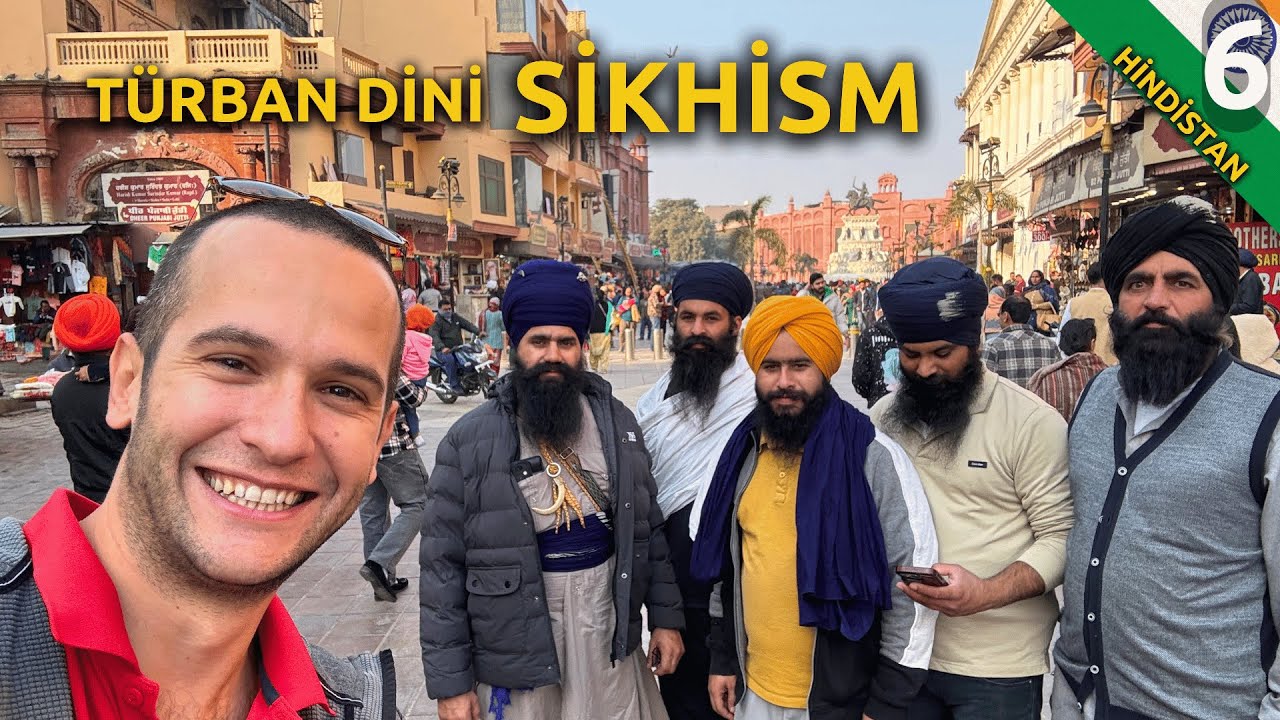 Gerçek İSLAM gibi YAŞAYAN dinin merkezi AMRİTSAR (6. Bölüm)