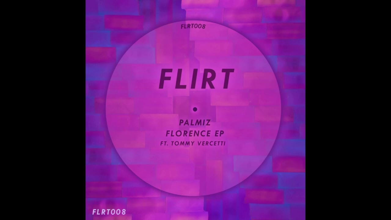 Palmiz - Florence (Original Mix)