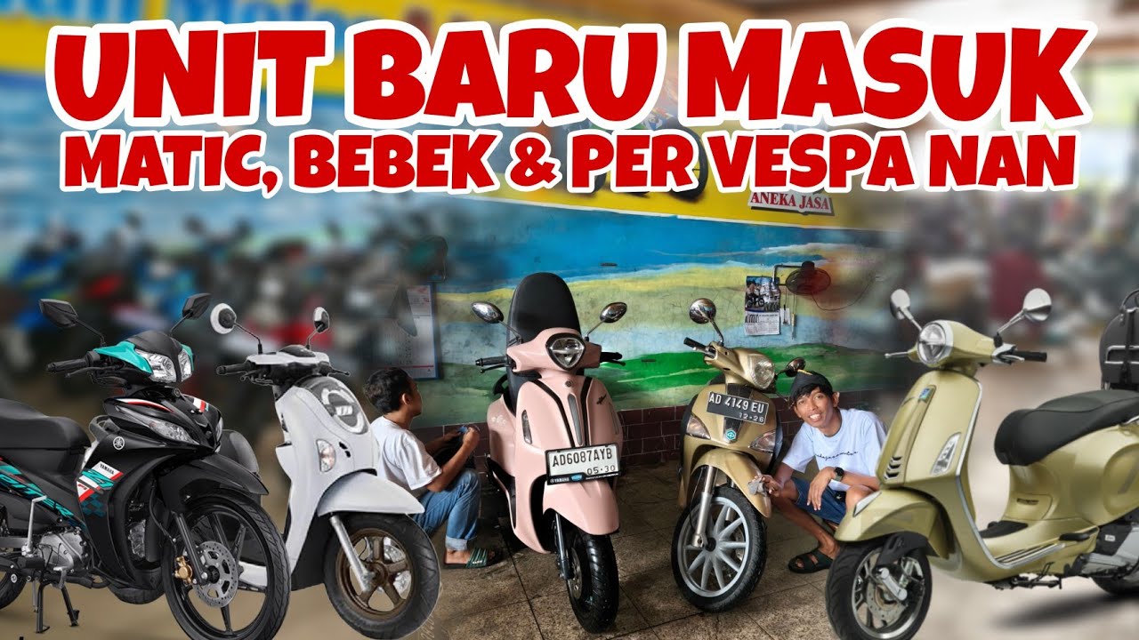 MATIC, BEBEK DAN PER VESPA NAN KITA READY KAN - motor bekas murah - ANEKA JASA MOTOR SOLO 