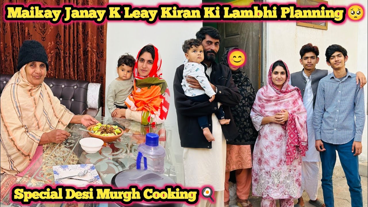 Maikay Janay K Leay Kiran Ki Lambhi Planning 🥺| Special Desi Murgh Cooking 