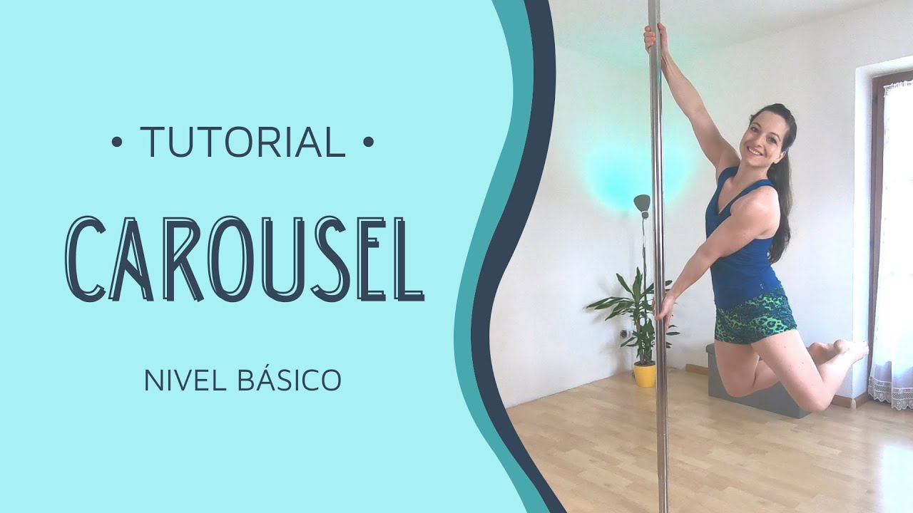 POLE DANCE tutorial: CAROUSEL Spin (nivel básico, en español)