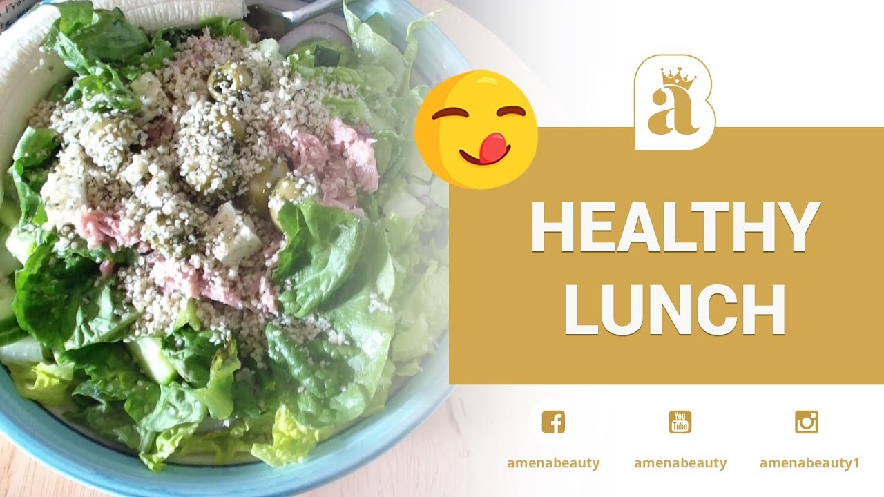 Healthy Lunch Tuna Salad |ansalaato caafimaad leh oo la isku caateeyo| Amenabeauty