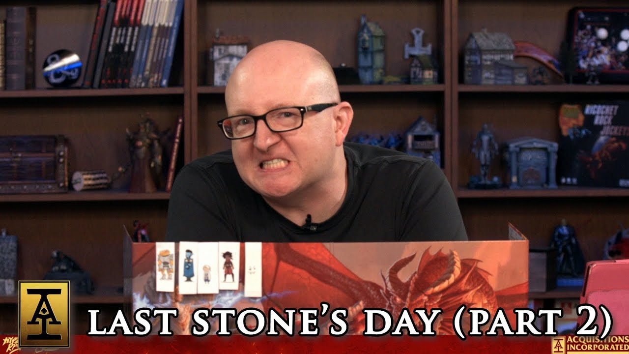 Last Stone's Day, Part 2 - S1 E21 - Acquisitions Inc: The 