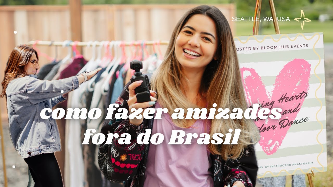 Como fazer amizades morando fora do Brasil - Club de garotas