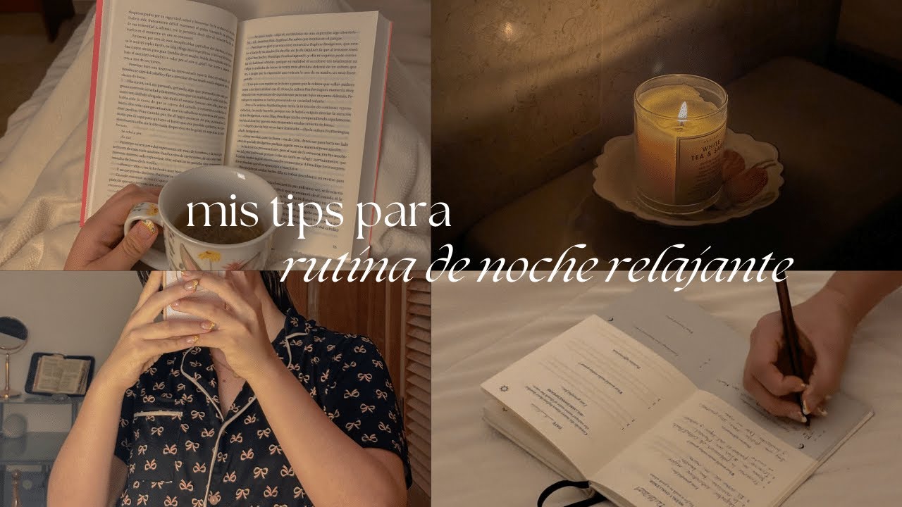 rutina de noche relajante: mis tips para una noche de selfcare y paz🌙🕊️