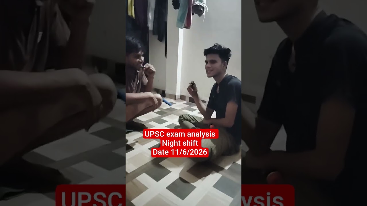 exam analysis UPSC #today #explore #exampreparation #funny #funnymoments