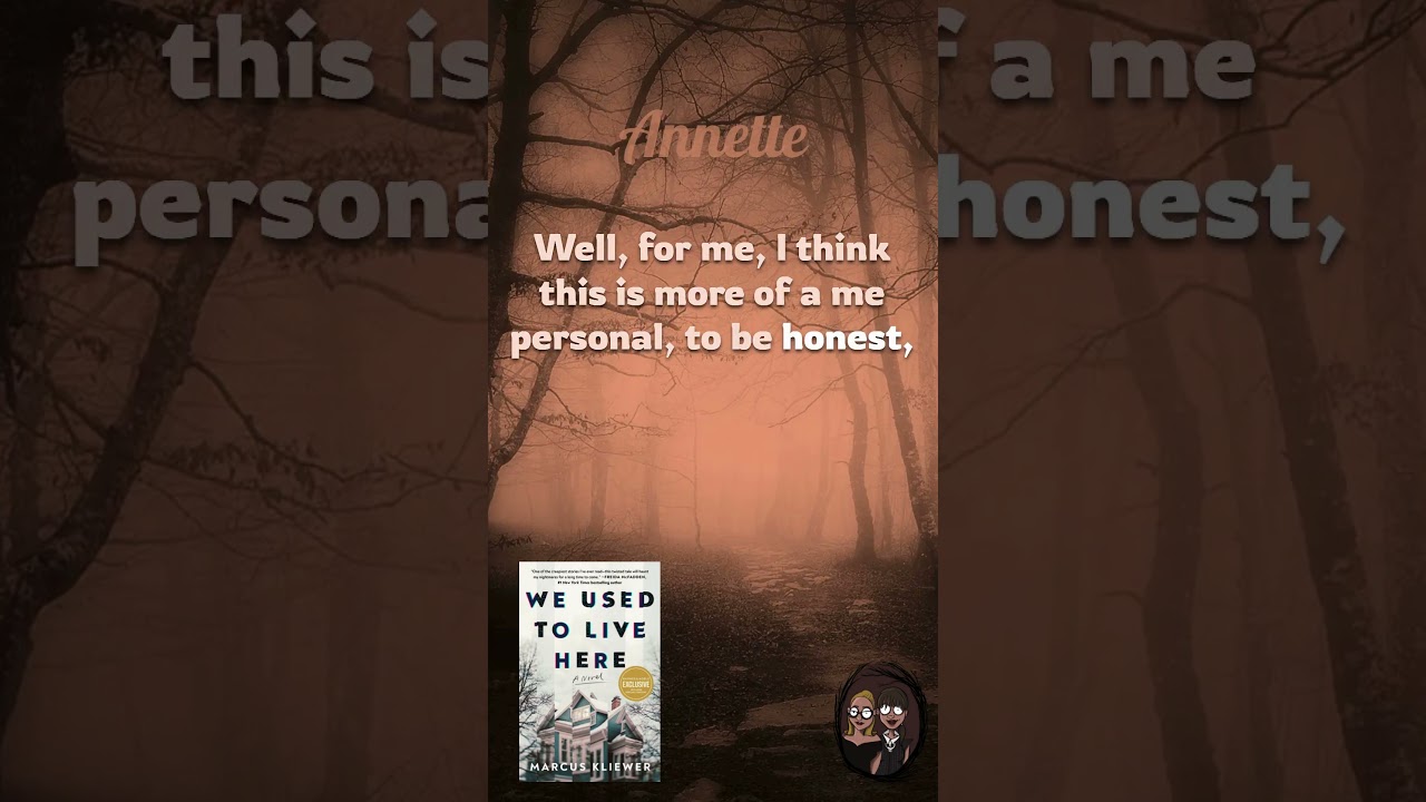 We Used to Live Here by Marcus Kliewer #booktok #podcast #horror #weusedtolivehere #marcuskliewer