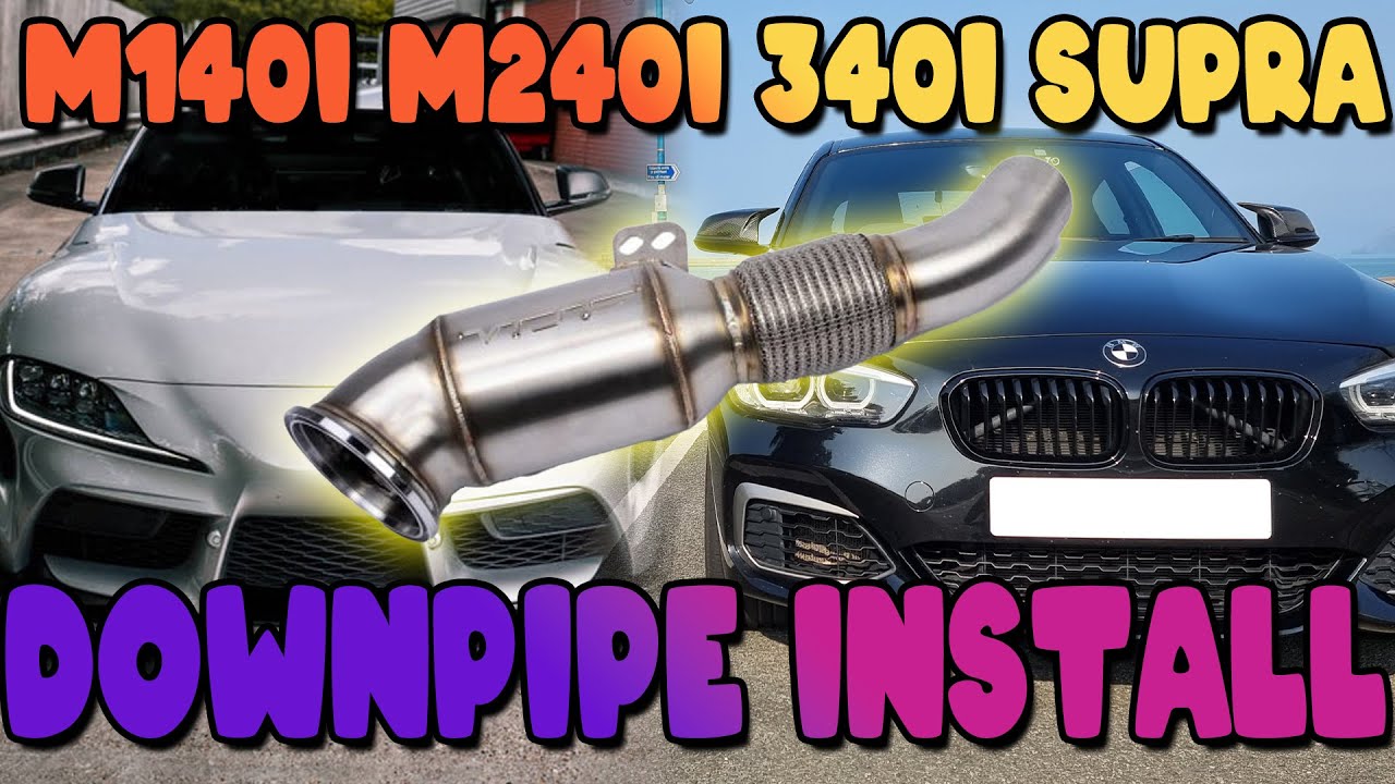 M140i / B58 Downpipe Install - M240i 340i Supra