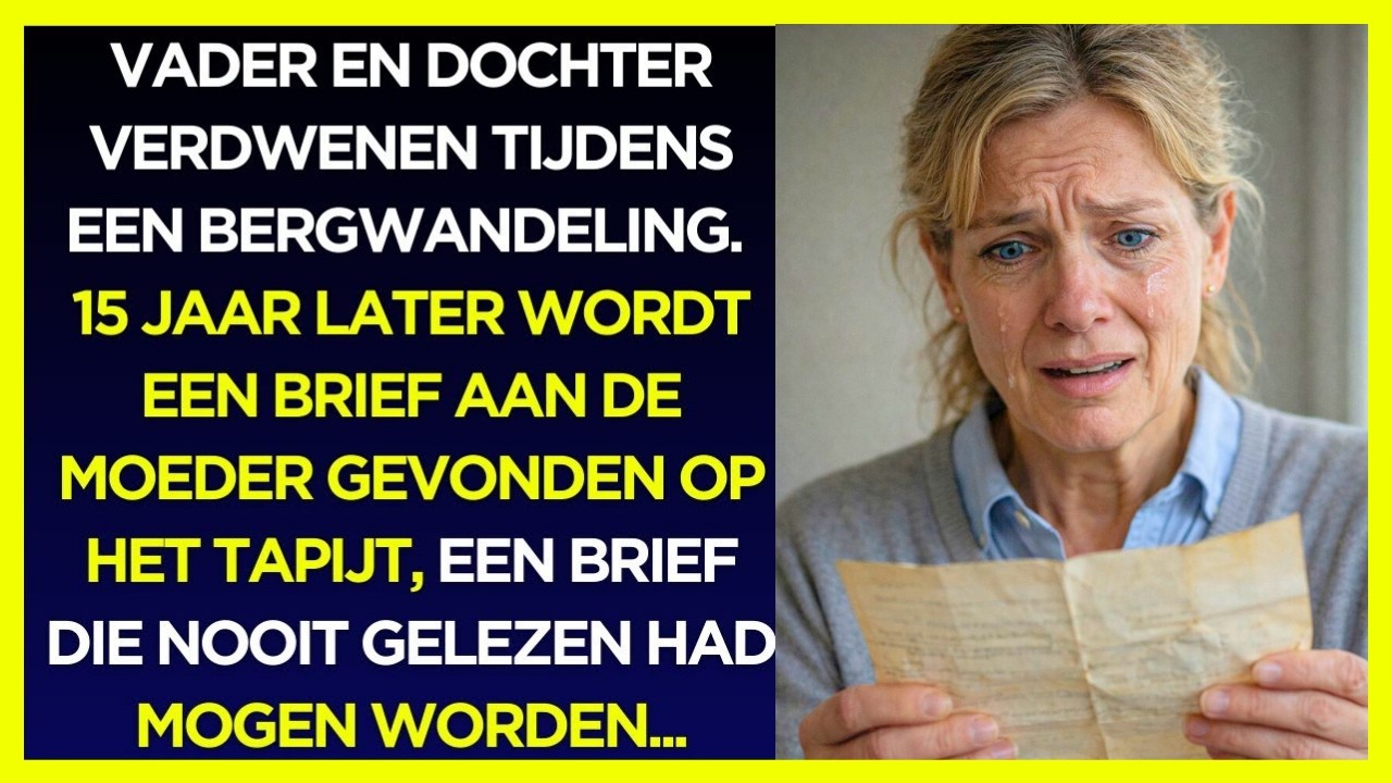 Moeder vindt aangrijpende brief 15 jaar na het geheim van de bergen en...
