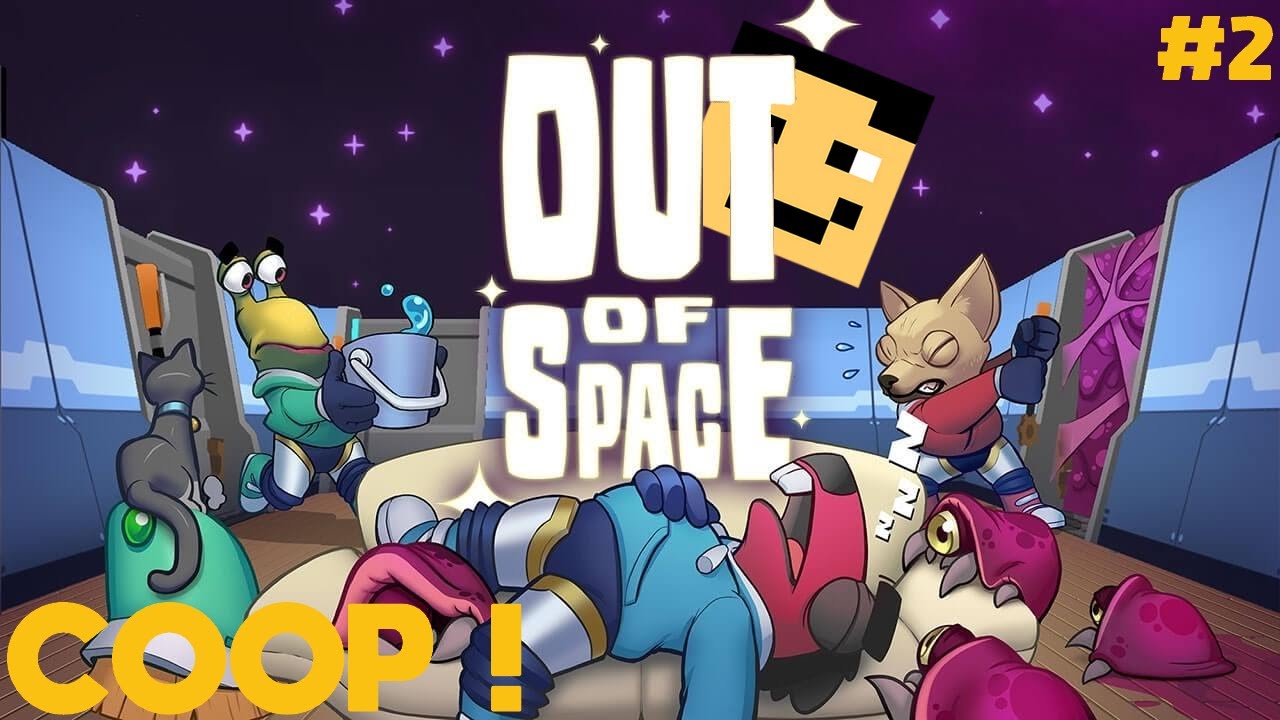 Out of Space Coop #2 - La colocation avec des aliens (et Coca248) - Rediffusion Twitch 10/08/20