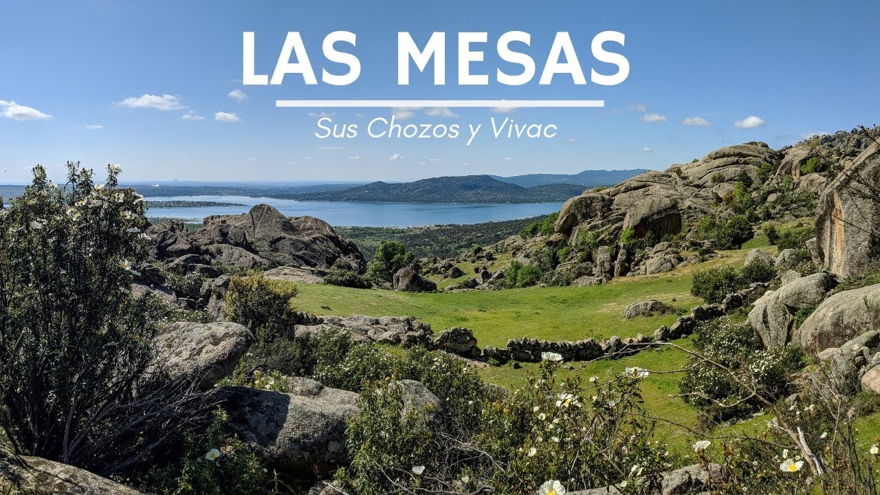 Las Mesas, sus Chozos y Vivac.