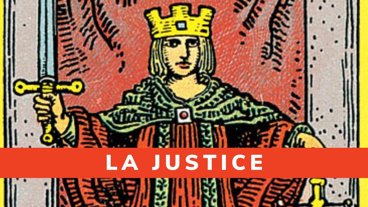 11. La Justice - Les Arcanes Majeurs du Tarot