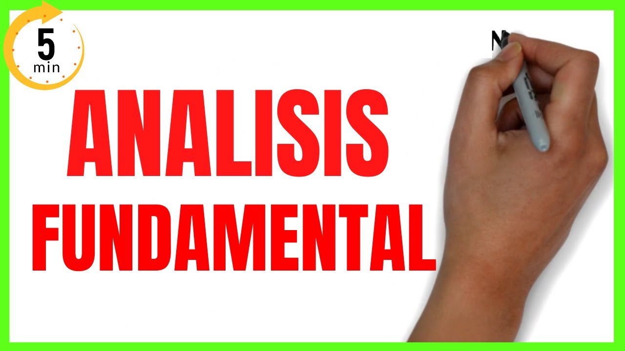 ¿Qué es el análisis fundamental? Cómo elegir una empresa para invertir