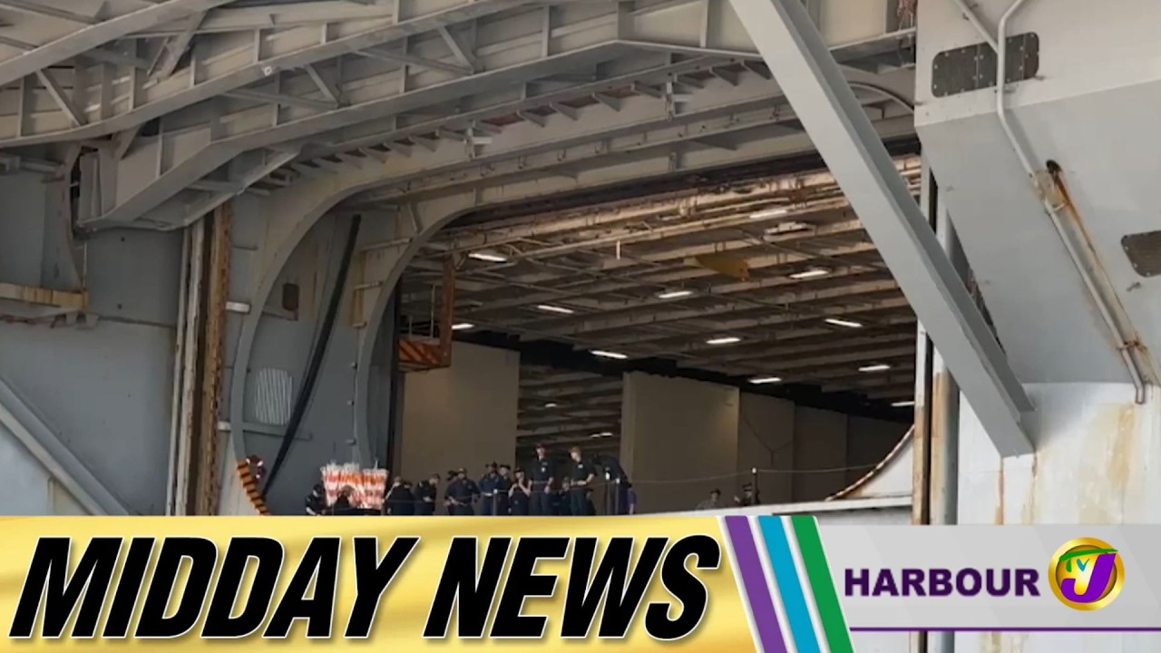 Warship Docks in Kingston Harbour | Midday News
