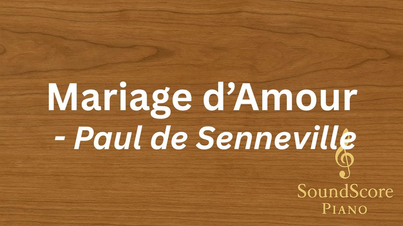 Mariage d’Amour – Paul de Senneville