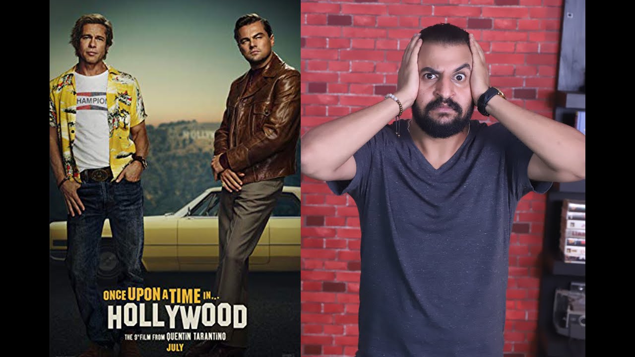 !صدمة .. ما معني الملل ؟ Once Upon A Time In Hollywood مناقشة فيلم