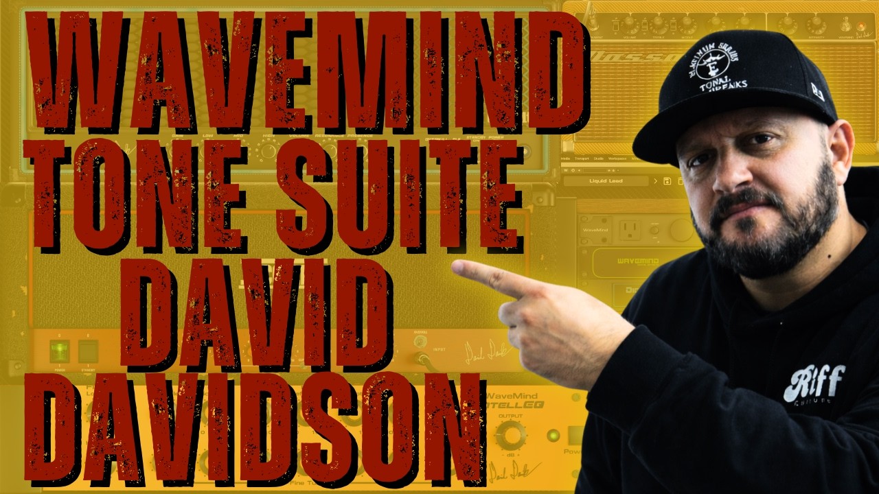 Wavemind David Davidson Tone Suite – Preciso, Rápido y Brutal | Review