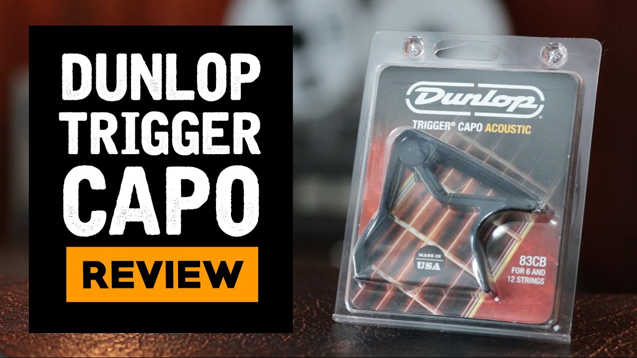 Dunlop Trigger Capo ★ Detailed Review