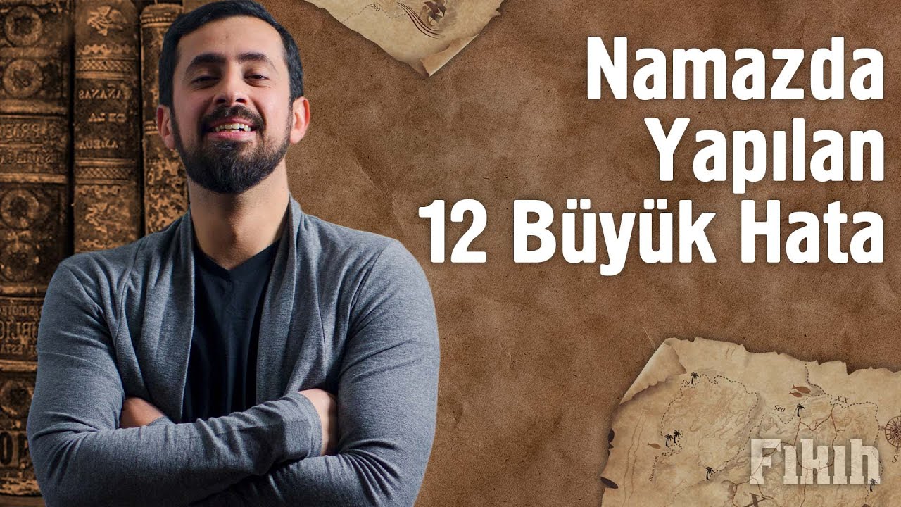 Namazda Yapılan 12 Büyük Hata @Mehmet Yıldız