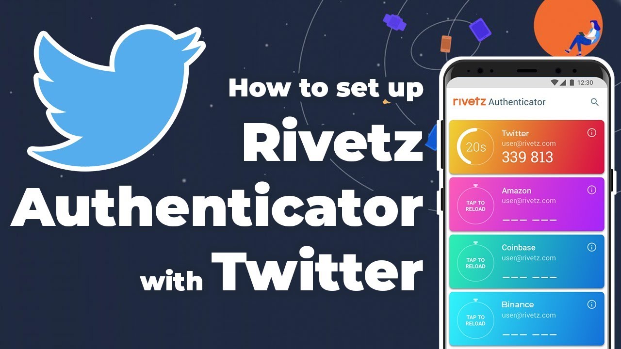 How to set up Twitter 2FA with Rivetz Authenticator