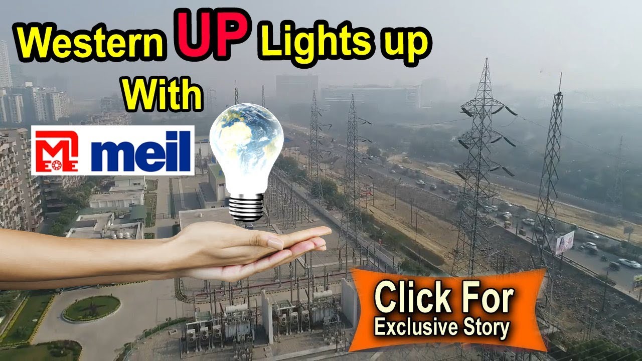 Western UP Lights up With Megha | Megha Engineering PROJECTS | WUPPTCL | MEIL