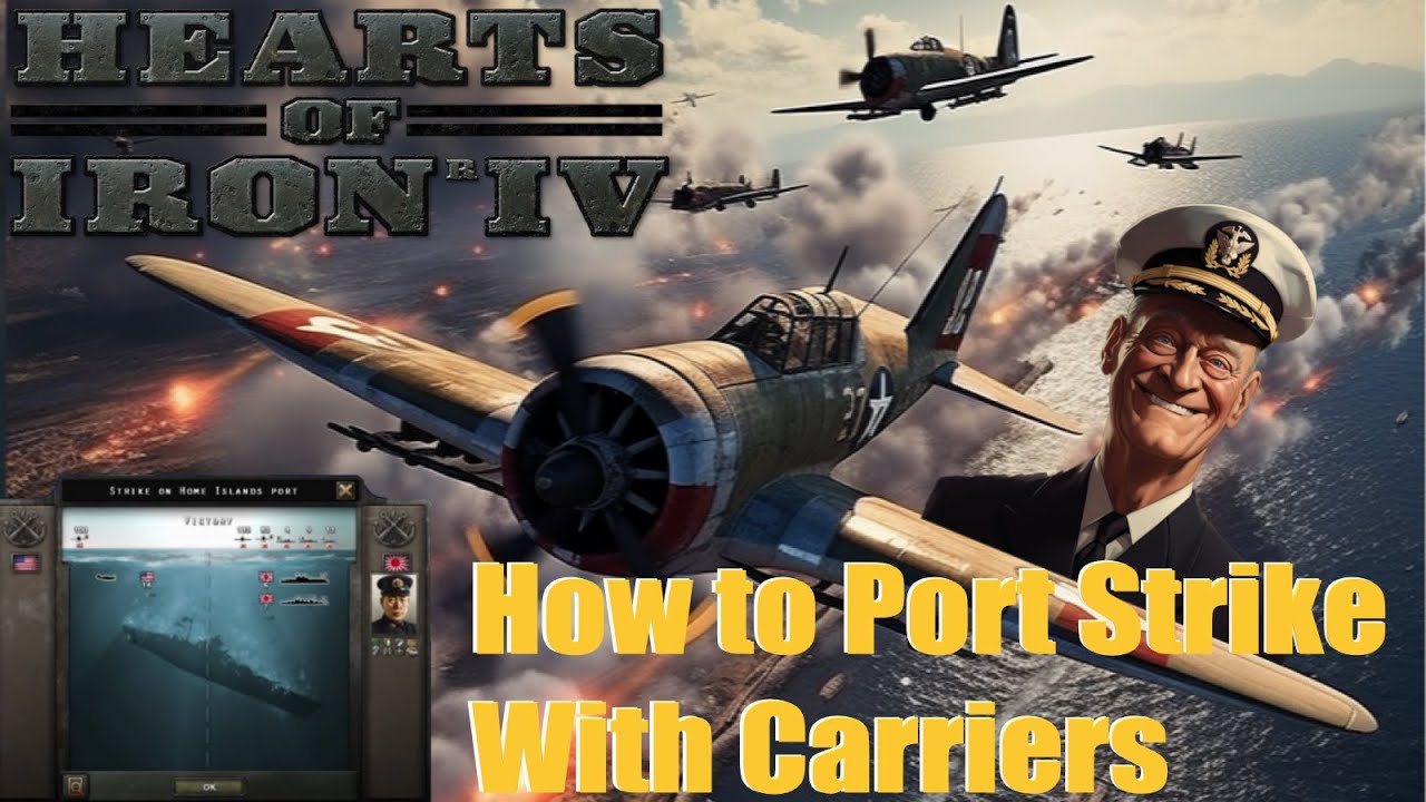HOI4 Guide - How to destroy the enemy Navy with carrier Port Strikes