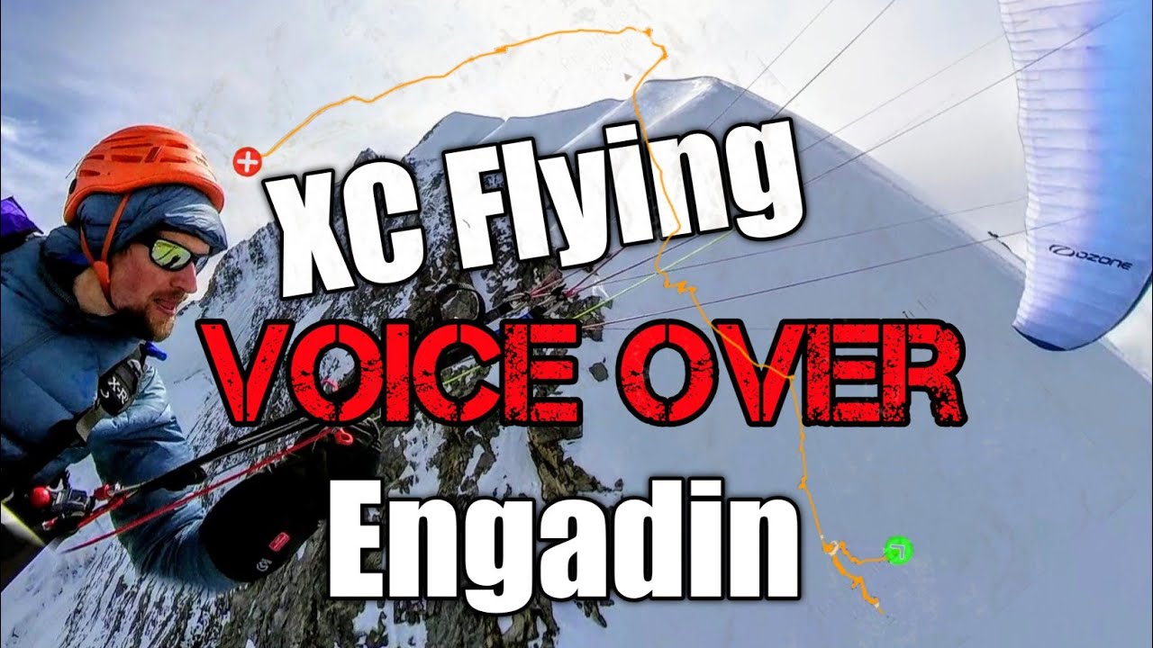 XC Paragliding Adventure Engadin | Voice over: Strategie, tactics and decision making