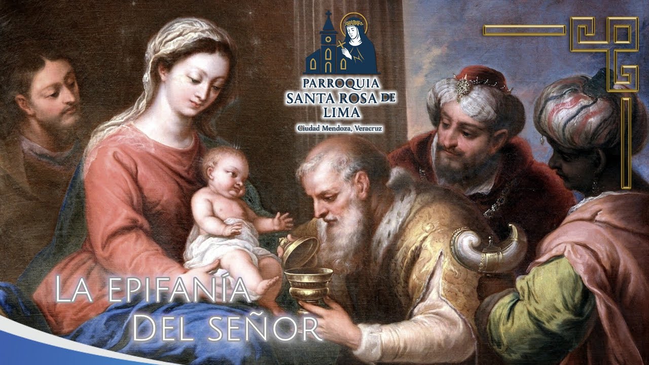 P. Santa Rosa de Lima / La Epifanía del Señor | Domingo 4 de Enero 2025.