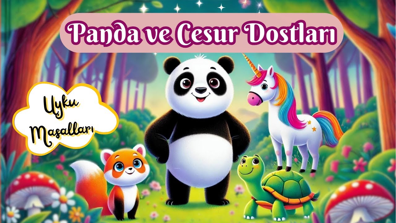 Panda ve Cesur Dostları | Uyku Masalları