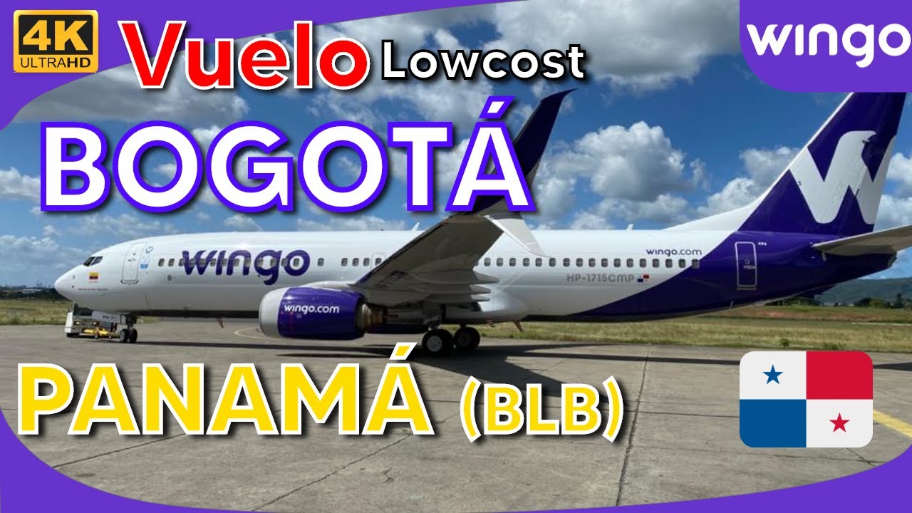 Vuelo Wingo Bogotá Panama | Aeropuerto Panama Pacifico BLB