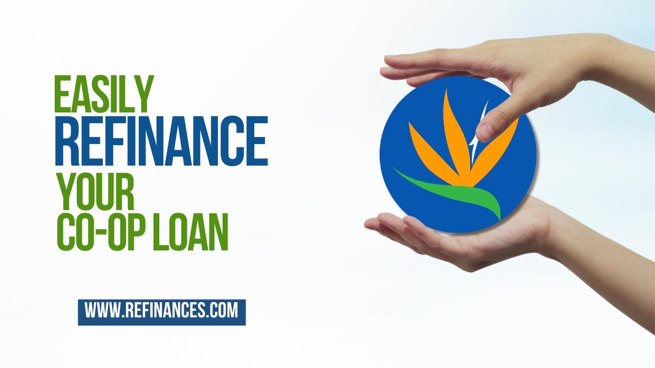 Better Rates & Terms for Co-op Owners &ndash; Refinance with Refinances.com