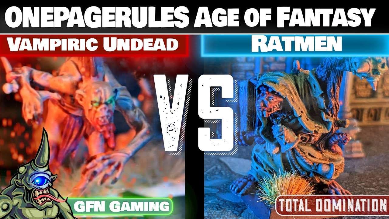 Ratmen VS Vampiric Undead - OnePageRules Age of Fantasy Battle Report