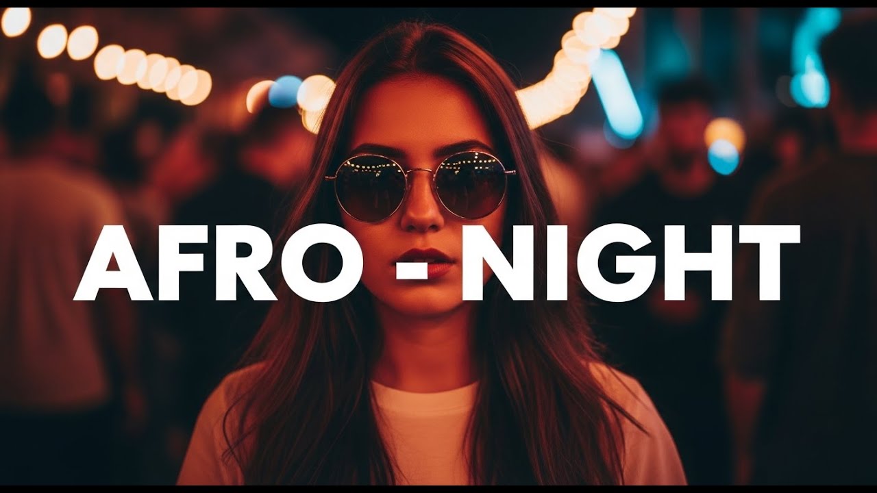Afro Night Soul Drift &ndash; Calm Afro Harmony & Sunset Chill Energy #50