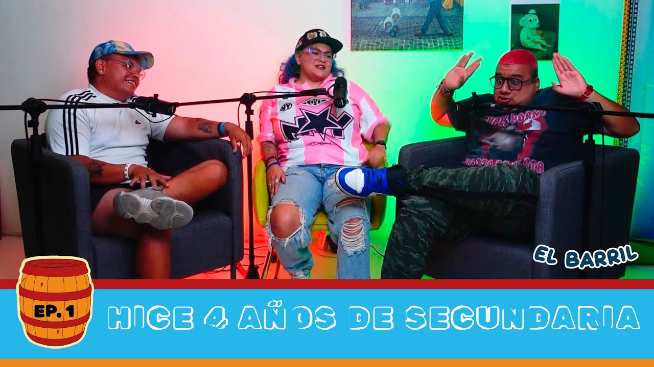 LA SECUNDARIA | EP. 1 | EL BARRIL