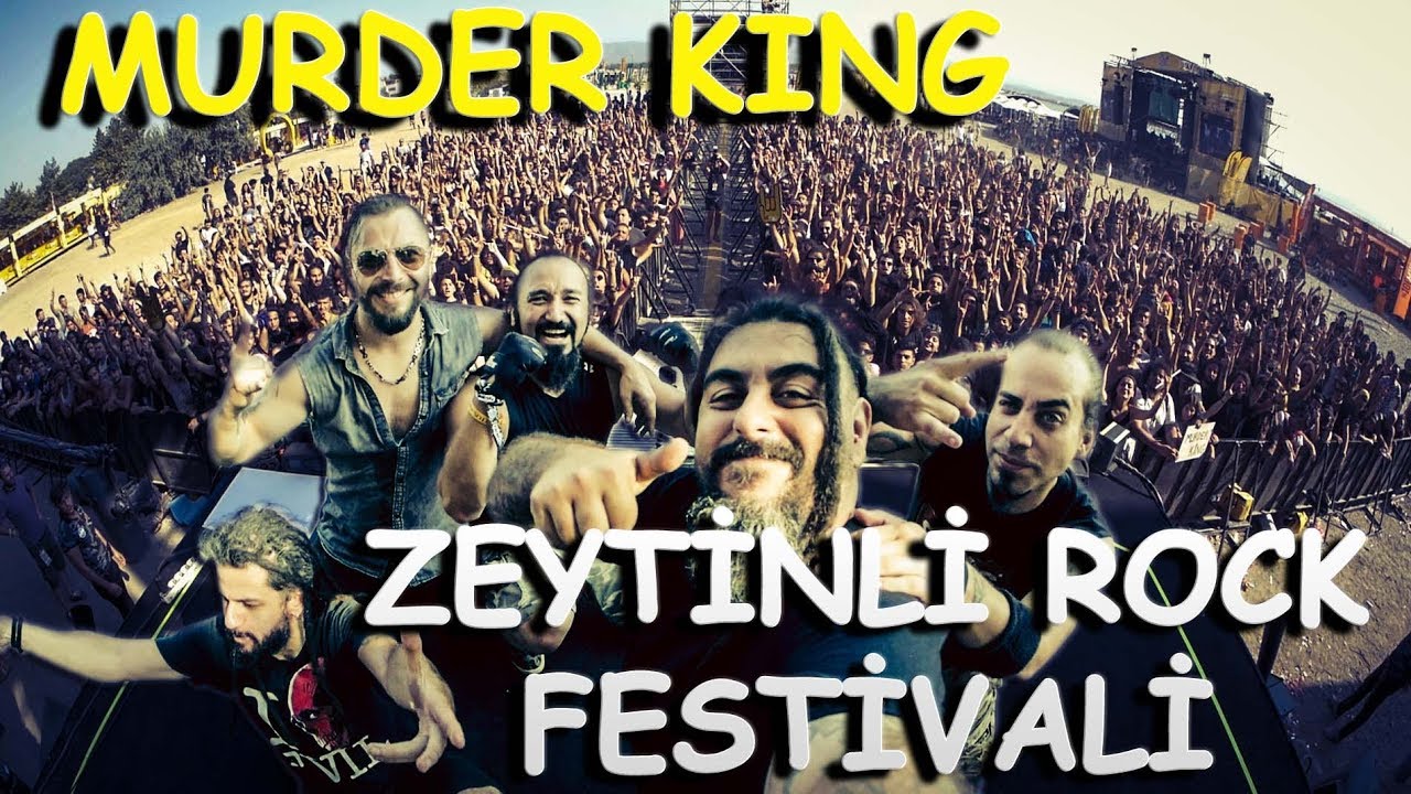 VLOG 37 - ZEYTİNLİ ROCK FESTİVALİ / MURDER KING