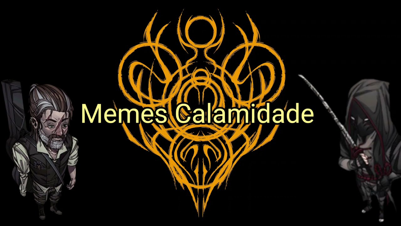 Eles vão se encontrar - Memes Calamidade Ep. 4