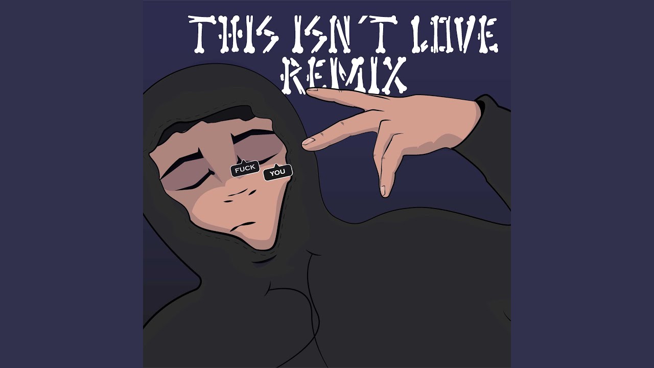 THIS ISN´T LOVE (Remix)