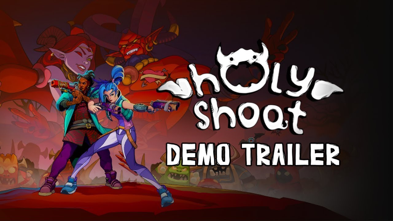Holy Shoot | Official Demo Trailer