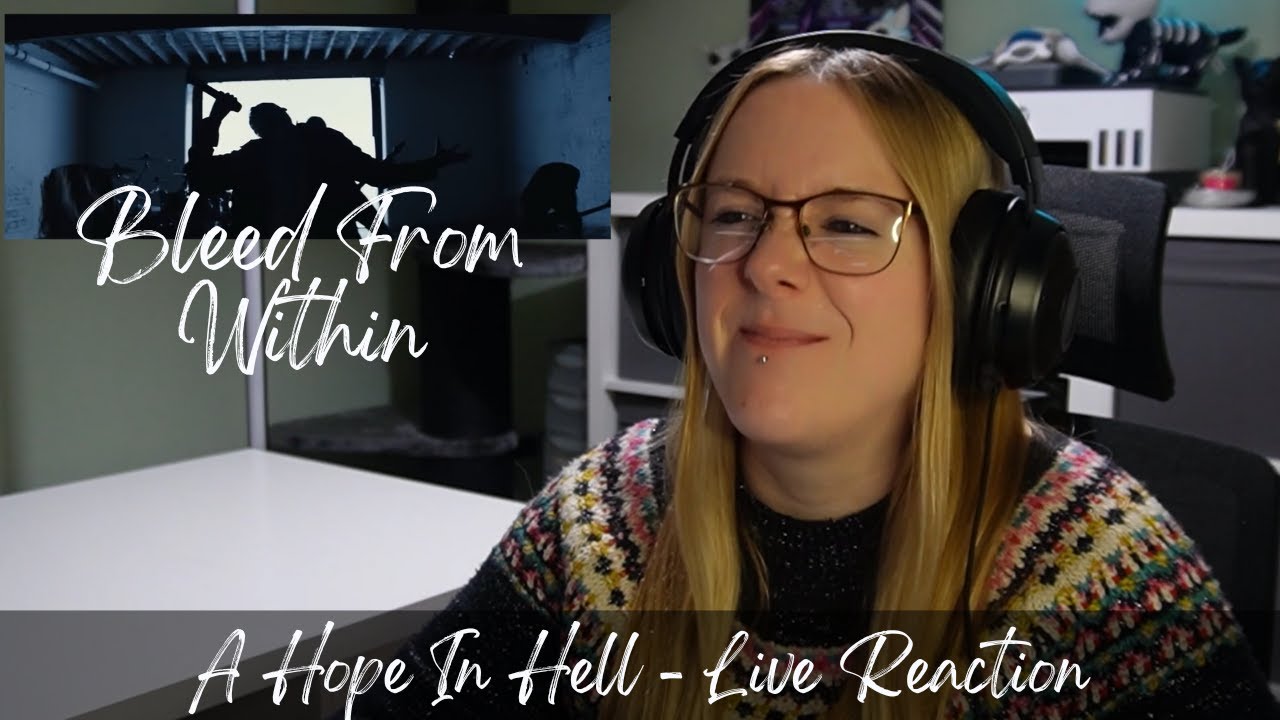 Bleed From Within - A Hope In Hell (Reaction)